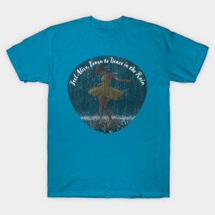 Dance in the Rain T-Shirt